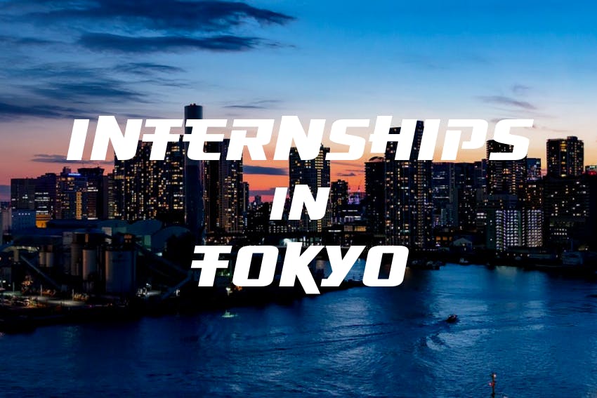 Internships in Tokyo