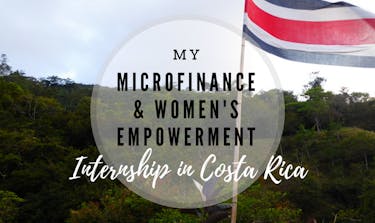 Microfinance & Women's Empowerment Internship in Costa Rica