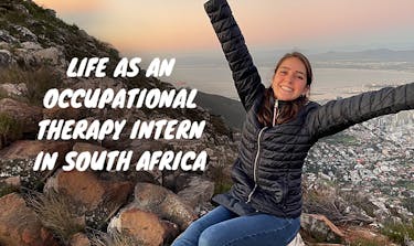 Life as an Occupational Therapy intern in South Africa