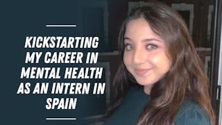 Kickstarting My Career In Mental Health As An Intern In Spain