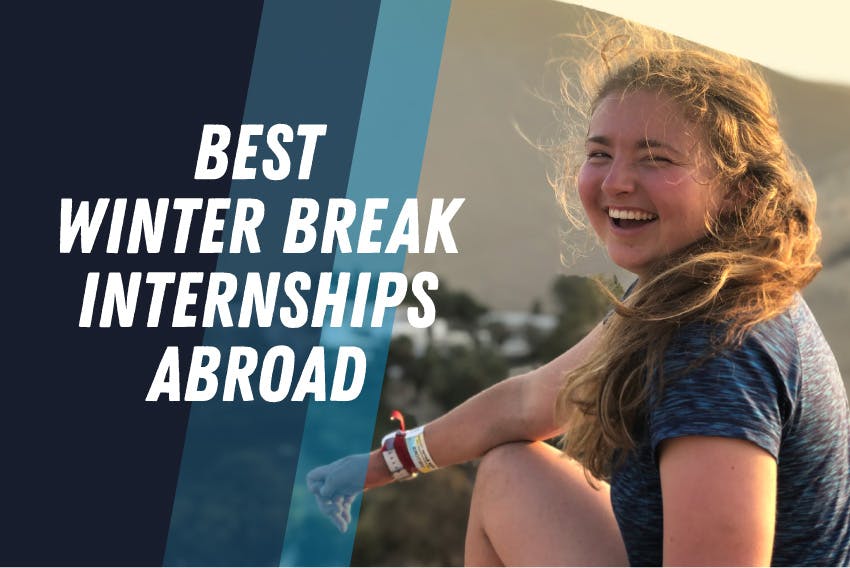 Best Winter Break Internships Abroad for 2024 & 2025 with Intern Abroad HQ.