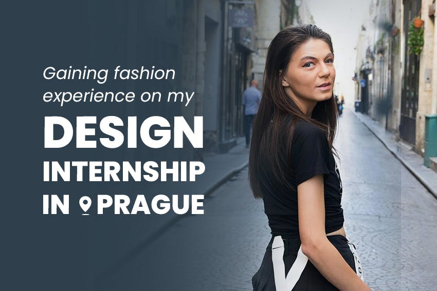 Eva Gaining Fashion Experience on her Design Internship in Prague with Intern Abroad HQ.