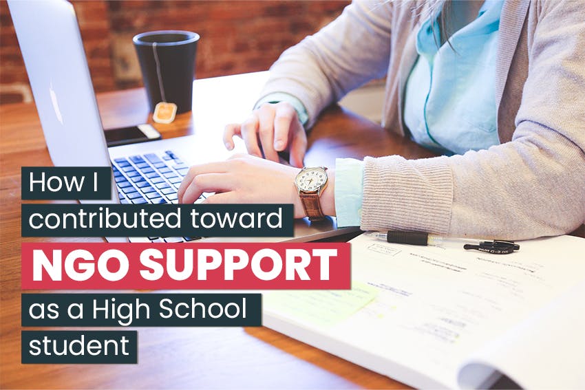 How I contributed toward NGO Support as a High School student, with Intern Abroad HQ.