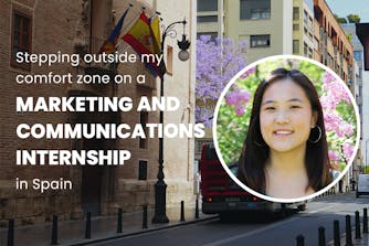 Stepping outside my comfort zone on a Marketing and Communications internship in Spain