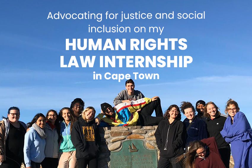 Advocating for justice and social inclusion on my Human Rights Law internship in Cape Town, with Intern Abroad HQ.