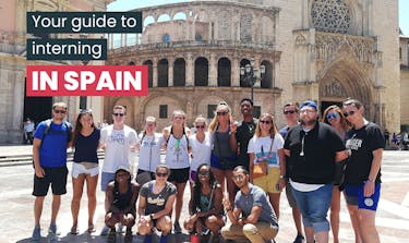 Your guide to interning in Spain