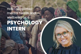 How I supported mental health and wellbeing as a psychology intern