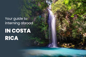 Your guide to interning abroad in Costa Rica
