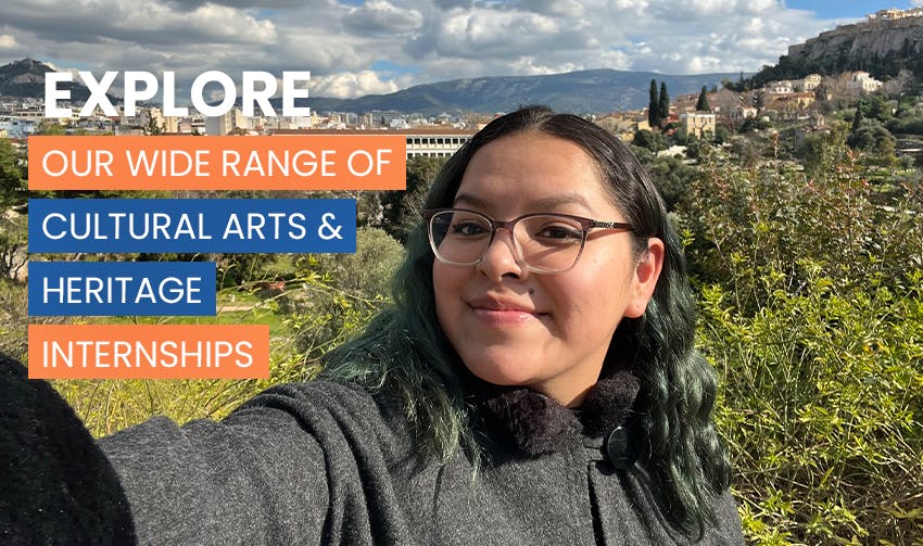 Explore more internships in Cultural Arts & Heritage