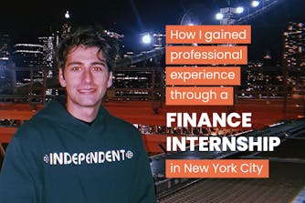 How I gained professional experience through a Finance internship in New York City