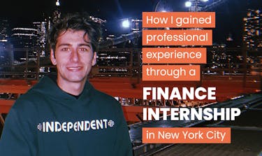 How I gained professional experience through a Finance internship in New York City