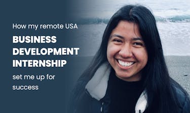 How my remote USA Business Development internship set me up for success