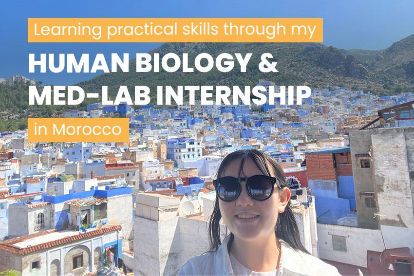 Learning practical skills through my Human Biology & Med-Lab internship in Morocco, with Intern Abroad HQ