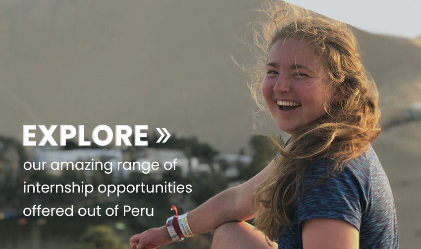 Explore internships abroad in Peru