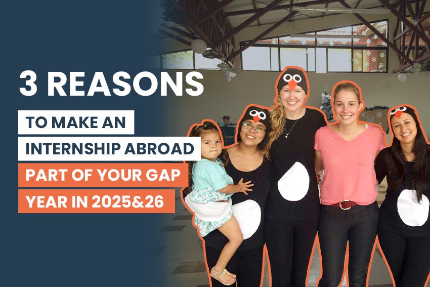 3 reasons to make an internship abroad part of your gap year in 2025 & 2026