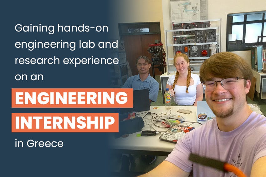 Gaining hands-on engineering lab and research experience on an internship in Greece, Intern Abroad HQ