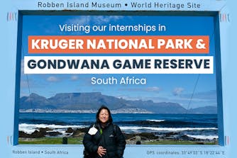 Visiting the internships in Kruger National Park and Gondwana Game Reserve in South Africa