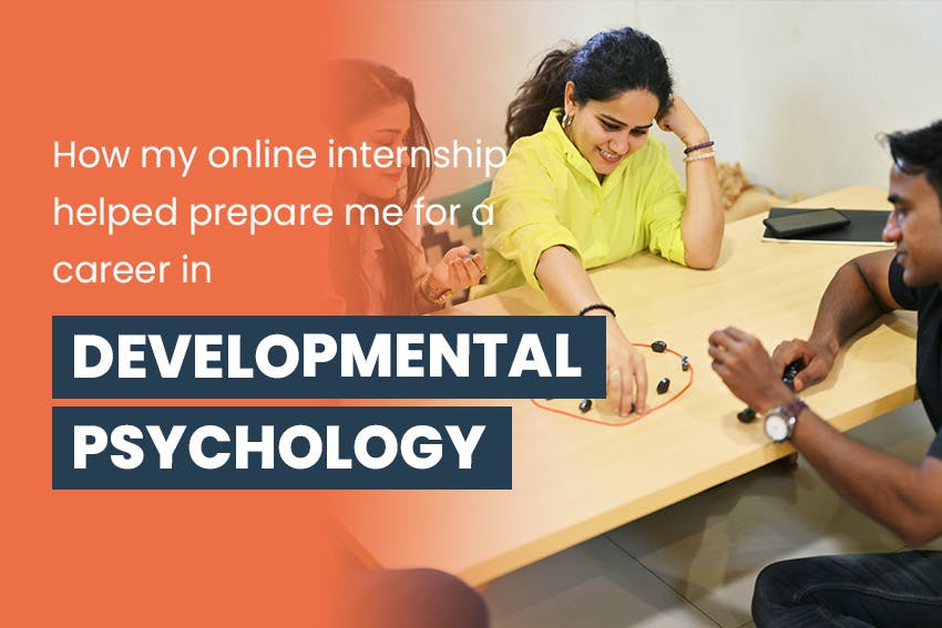 How my online internship helped prepare me for a career in Developmental Psychology, Intern Abroad HQ