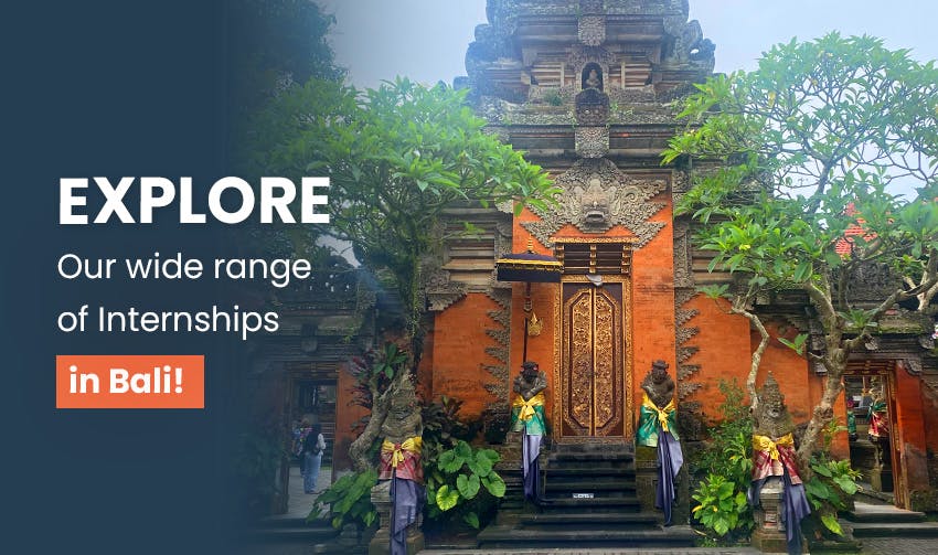 Explore internships abroad in Bali